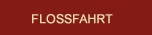 Flossfahrten