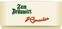 Bruwirt und Romantica